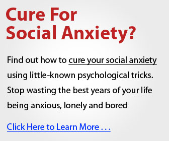 Cure for social anxiety